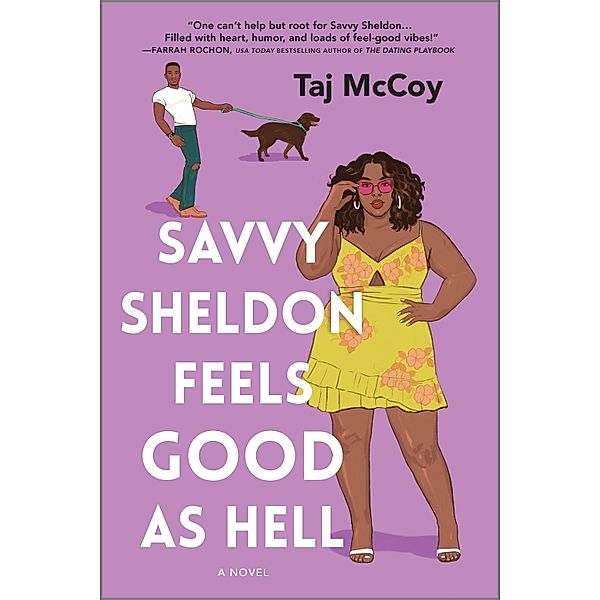 Savvy Sheldon Feels Good as Hell, Taj McCoy