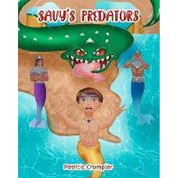 Savy's Predators, Patricia Crumpler