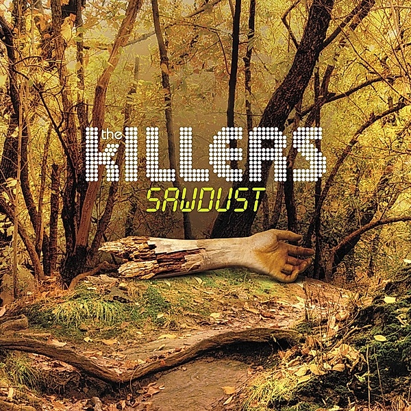 Sawdust-The Rarities (2lp) (Vinyl), The Killers