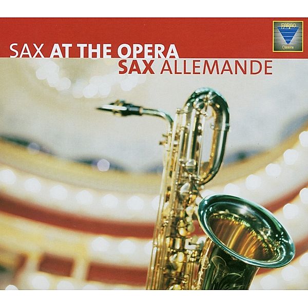 Sax At The Opera, Sax Allemande