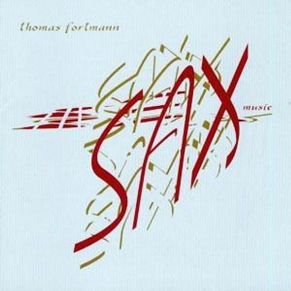 Sax-Music, Thomas Fortmann