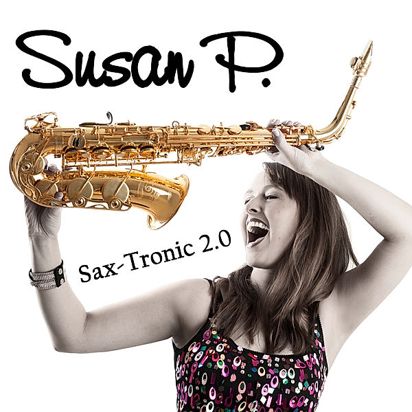 Sax-Tronic 2.0, Susan P.