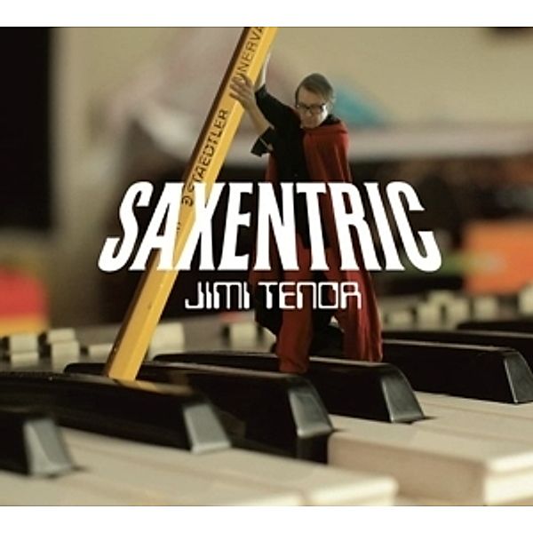 Saxentric (Vinyl), Jimi Tenor