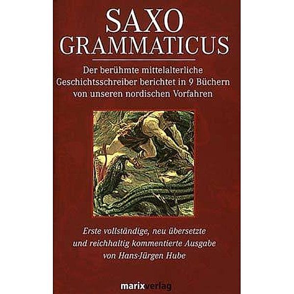 Saxo Grammaticus, Saxo Grammaticus