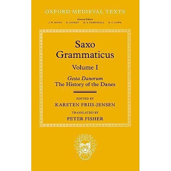 Saxo Grammaticus.Vol.1, Karsten Friis-Jensen