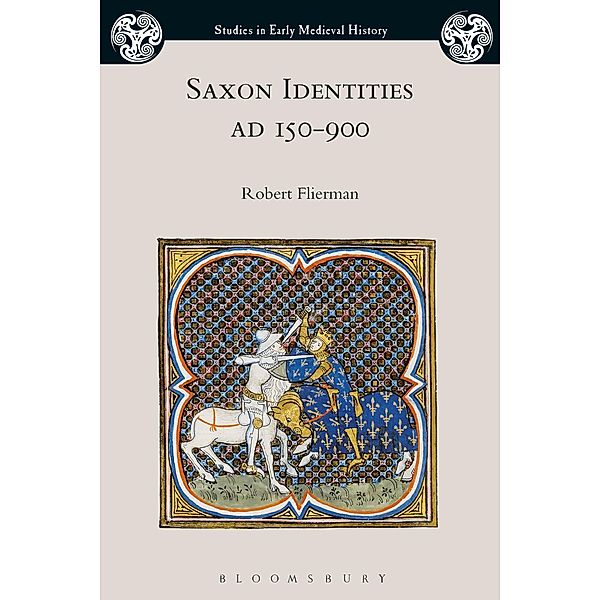 Saxon Identities, AD 150-900, Robert Flierman