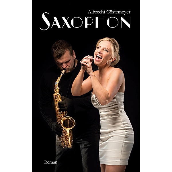 Saxophon, Albrecht Göstemeyer