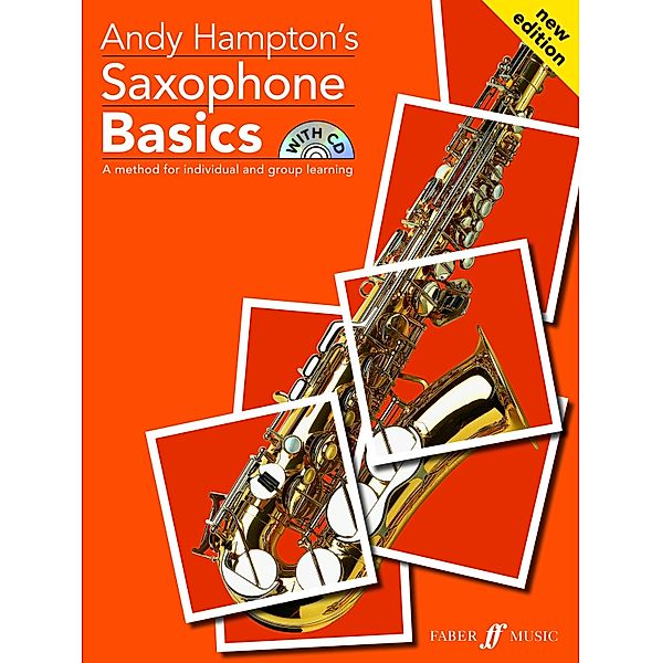 Saxophone Basics Pupil's book (with audio) / Basics Series Bd.2, Andy Hampton