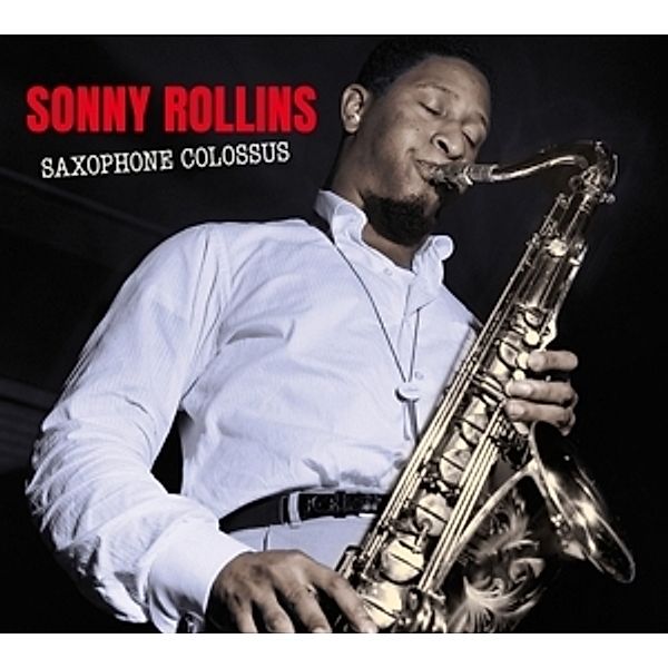 Saxophone Colossus+1 Bonus Album, Sonny Rollins