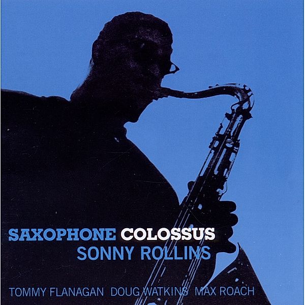 Saxophone Colossus, Sonny Rollins