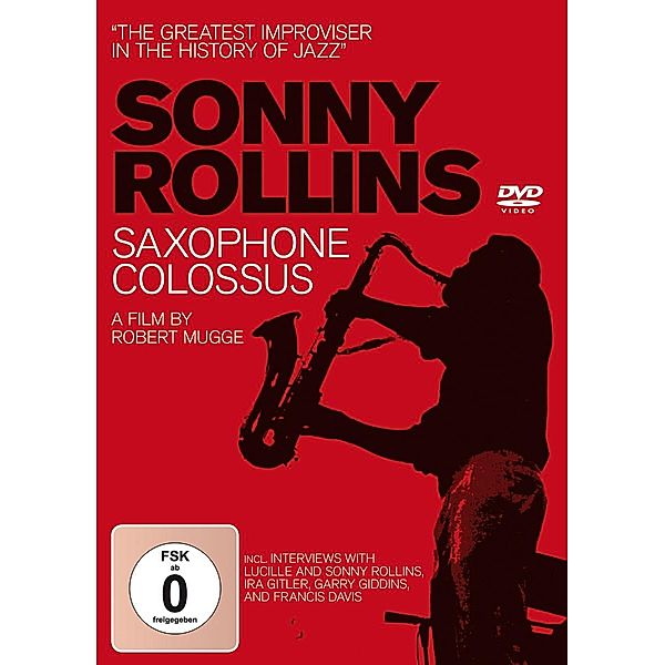 Saxophone Colossus-A Film By Robert Mugge, Sonny Rollins
