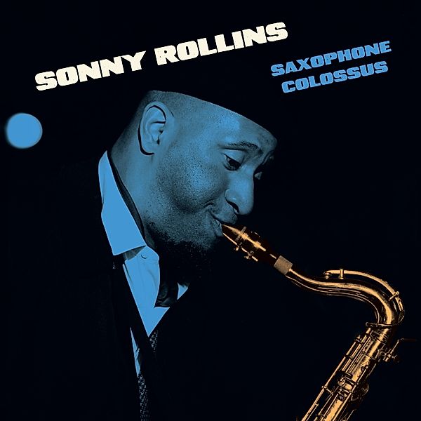 Saxophone Colossus (Vinyl), Sonny Rollins