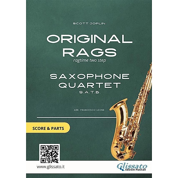 Saxophone Quartet score & parts: Original Rags, Scott Joplin