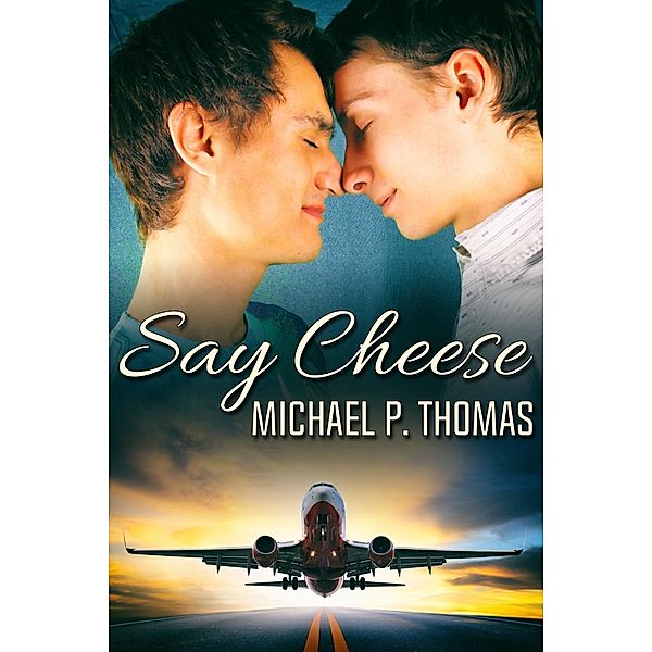 Say Cheese, Michael P. Thomas