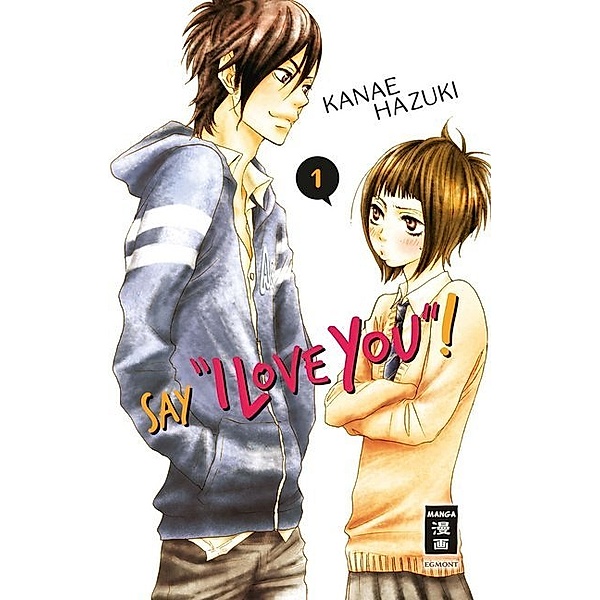 Say I love you! Bd.1, Kanae Hazuki