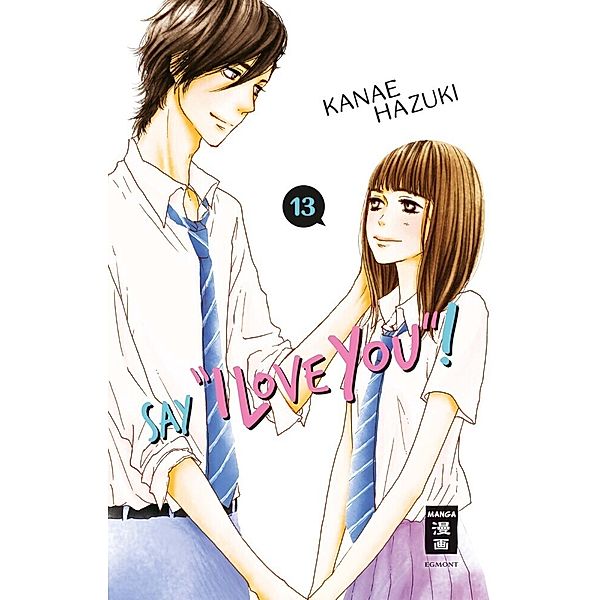 Say I love you! Bd.13, Kanae Hazuki