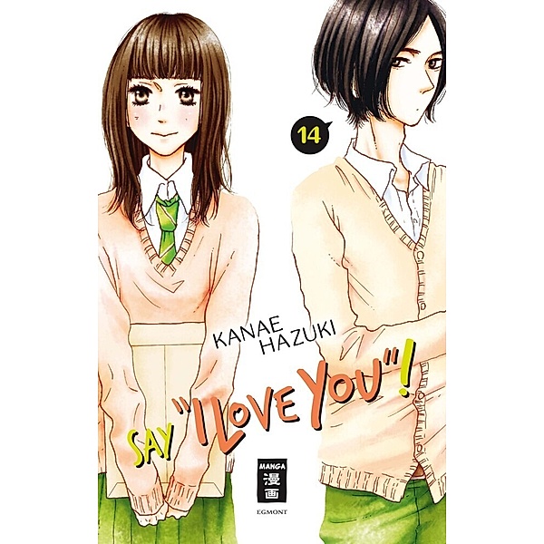 Say I love you! Bd.14, Kanae Hazuki