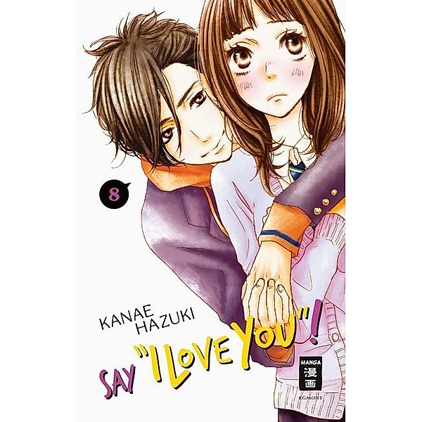 Say I love you! Bd.8, Kanae Hazuki