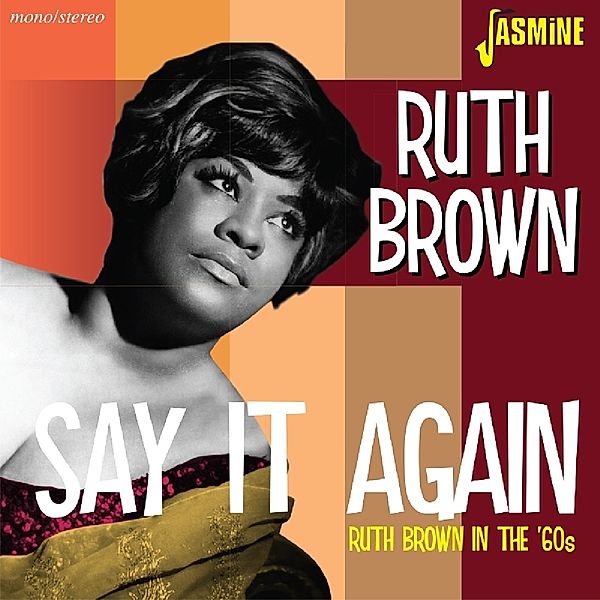 Say It Again, Ruth Brown