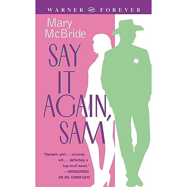 Say It Again, Sam, Mary McBride