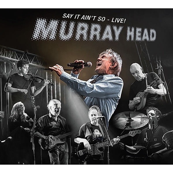 Say It Ain'T So (Live!), Murray Head