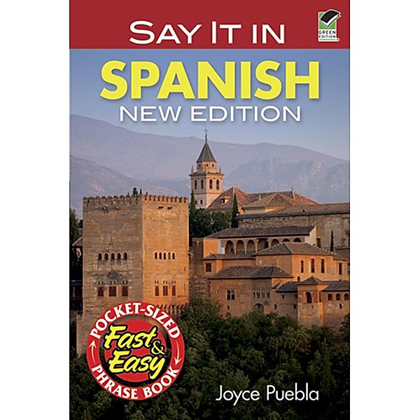 Say It in Spanish / Dover Language Guides Say It Series, Joyce Puebla