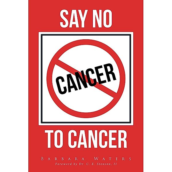 Say No to Cancer, Barbara Waters