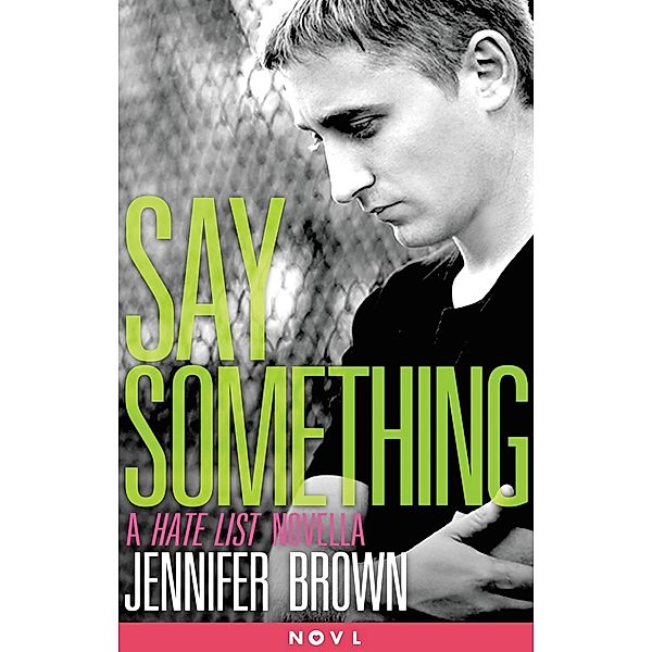 Say Something, Jennifer Brown