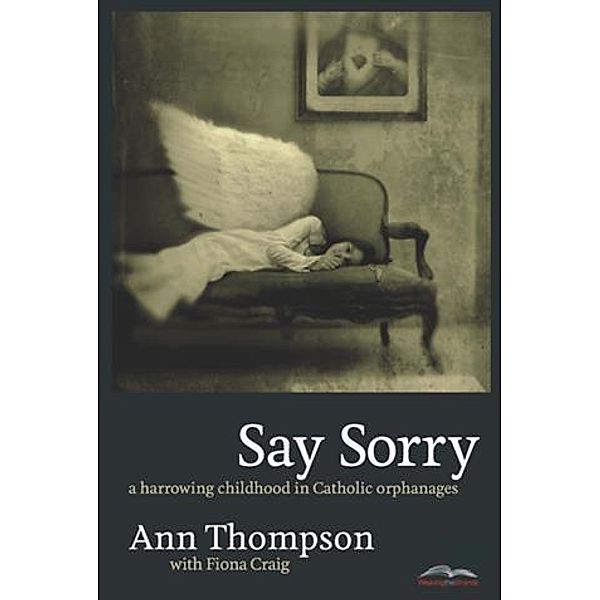 Say Sorry, Ann Thompson