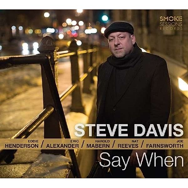 Say When, Steve Davis