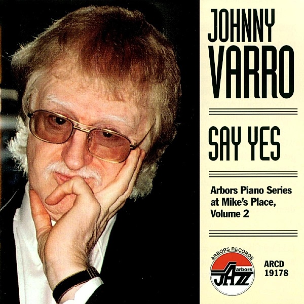 Say Yes, Johnny Varro