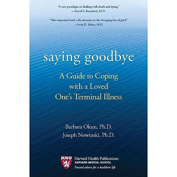 Saying Goodbye, Barbara Okun, Joseph Nowinski