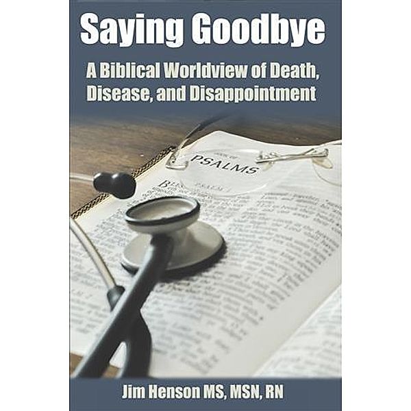 Saying Goodbye, Ms, Msn, Rn Jim Henson