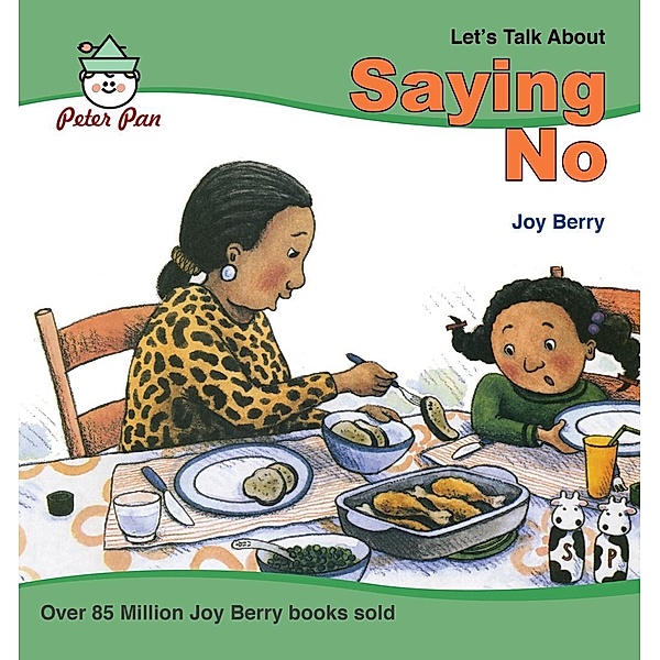 Saying No, Joy Berry