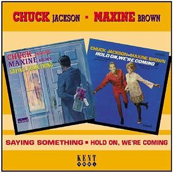 Saying Something/Hold On,We'Re, Chuck & Brown,Maxine Jackson