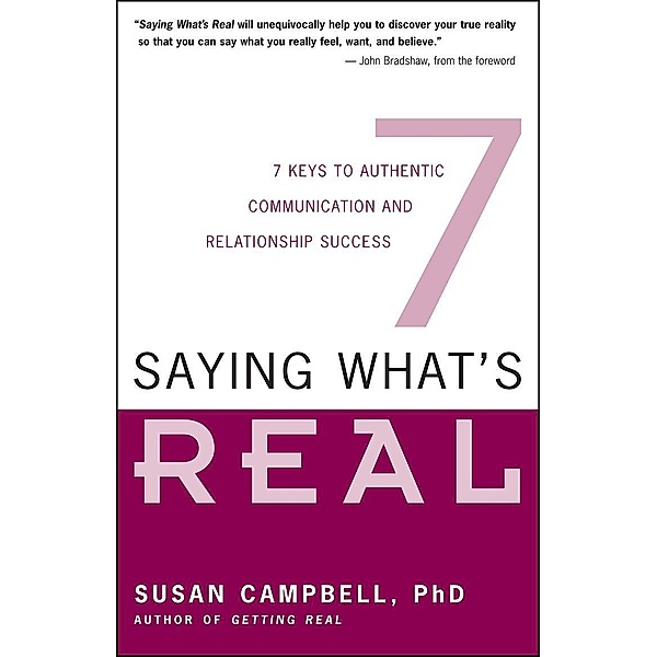 Saying What's Real, Susan Campbell
