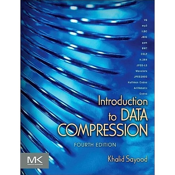 Sayood, K: Introduction to Data Compression, Khalid Sayood