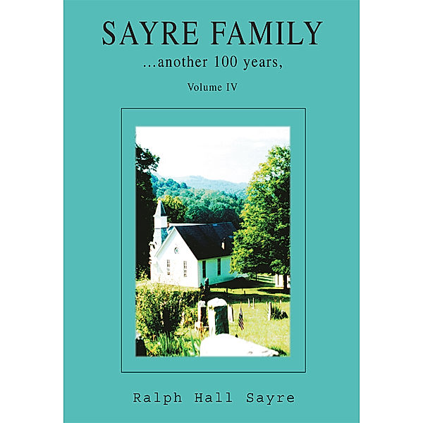 Sayre Family, Ralph Hall Sayre