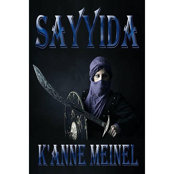 Sayyida, K'Anne Meinel