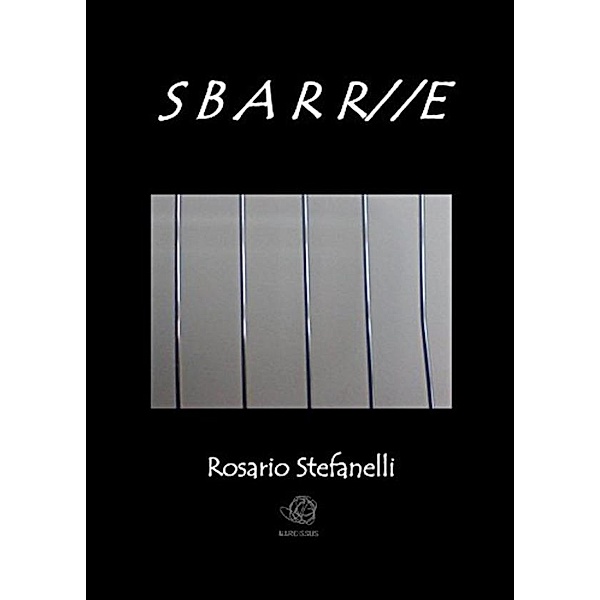 Sbarr//e, Rosario Stefanelli