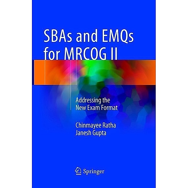 SBAs and EMQs for MRCOG II, Chinmayee Ratha, Janesh Gupta