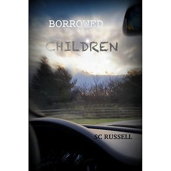 SC Russell: Borrowed Children, Sc Russell