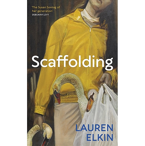 Scaffolding, Lauren Elkin