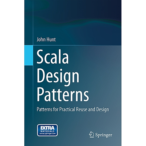 Scala Design Patterns, John Hunt