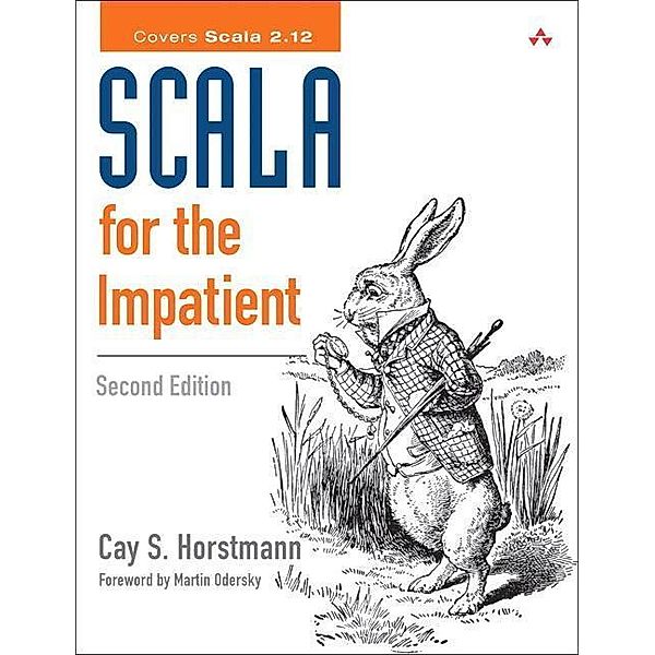 Scala for the Impatient, Cay S. Horstmann