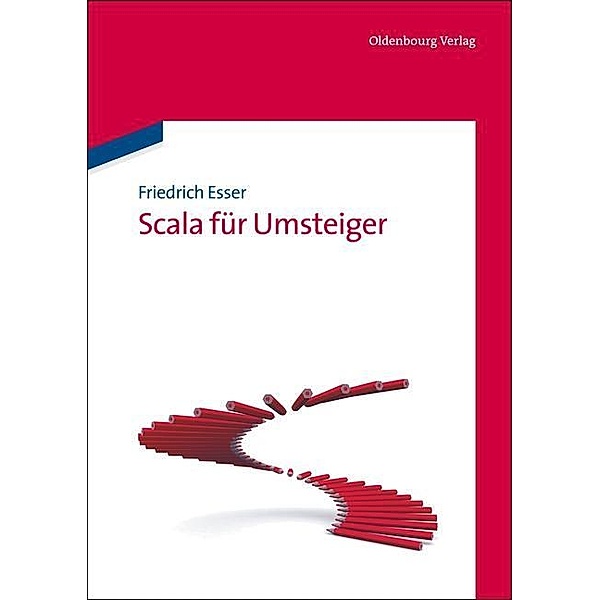 Scala für Umsteiger / Jahrbuch des Dokumentationsarchivs des österreichischen Widerstandes, Friedrich Esser