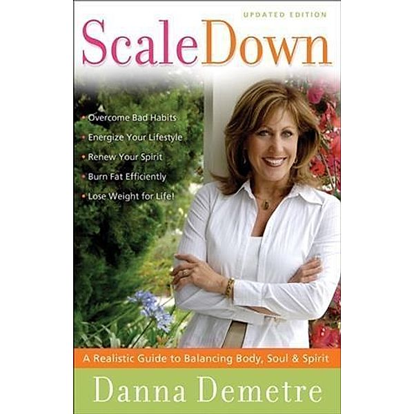 Scale Down, Danna Demetre