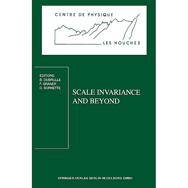 Scale Invariance and Beyond / Centre de Physique des Houches Bd.7