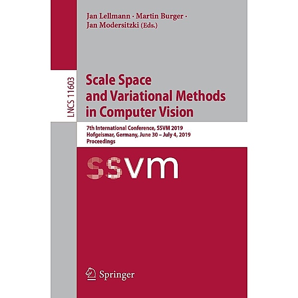 Scale Space and Variational Methods in Computer Vision / Lecture Notes in Computer Science Bd.11603