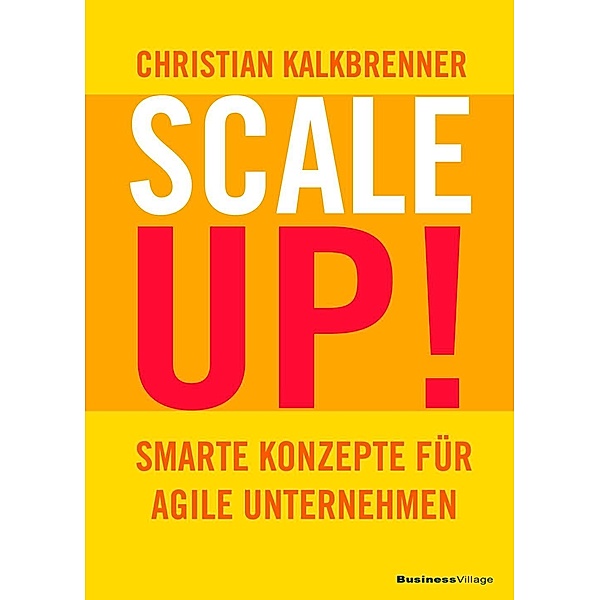 SCALE UP!, Christian Kalkbrenner